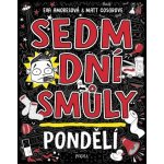 Sedm dní smůly: Pondělí - Amoresová Eva, Cosgrove Matt – Hledejceny.cz