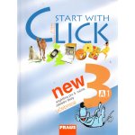 Start with Click NEW 3 - učebnice - Šádek J.,Karásková M. – Hledejceny.cz