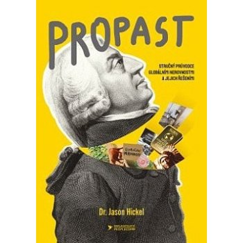 Propast - Jason Hickel