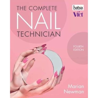 Complete Nail Technician Newman Marian Industry Nail ExpertPaperback