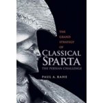 Grand Strategy of Classical Sparta – Hledejceny.cz