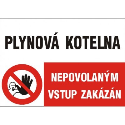 Plynová kotelna/Nepovolaným vstup zakázán | Samolepka, A5 – Zboží Mobilmania