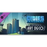 Cities: Skylines - Content Creator Pack: Art Deco – Hledejceny.cz