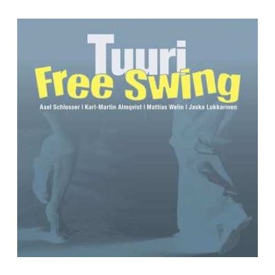 Free Swing - Tuuri CD – Hledejceny.cz