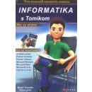 Informatika s Tomíkom - Učebnice a cvičebnice pre základné školy - Marek Tomusko, Pavol Lauko