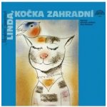 Linda, kočka zahradní a další pohádky o zvířátkách - Zinnerová Markéta – Hledejceny.cz
