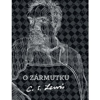 O zármutku - Clive Staples Lewis