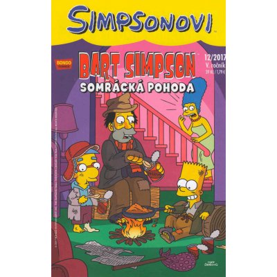 Bart Simpson Somrácká pohoda - kolektiv – Hledejceny.cz