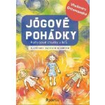 Jógové pohádky - Pohybové chvilky v MŠ - Vladimíra Ottomanská – Zbozi.Blesk.cz