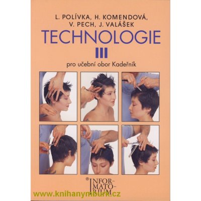 Technologie III - Pro UO Kadeřník - Polívka L. – Zbozi.Blesk.cz