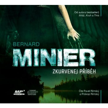 Zkurvenej příběh - Bernard Minier