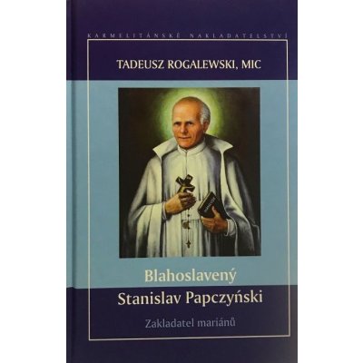 Blahoslavený Stanislav Papczyński – Zbozi.Blesk.cz