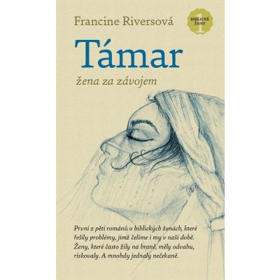 Támar - žena za závojem Riversová Francine