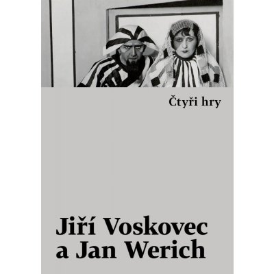 Werich Jan, Voskovec Jiří - Čtyři hry -- Vest pocket revue / Golem / Caesar / Balada z hadrů