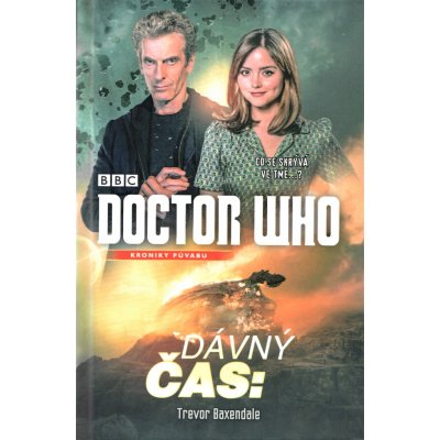 Baxendale Trevor: Doctor Who: Dávný čas Kniha