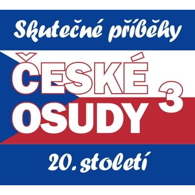 České osudy - Skutečné příběhy 20. století - 5 - Jitka Neradová