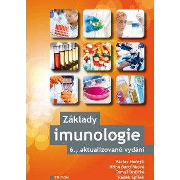 Základy imunologie - Václav Hořejší, Jiřina Bartůňková