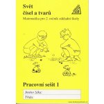 Svět čísel a tvarů Matematika pro 2. roč. ZŠ PS 1 - Hošpesová Alena, Divíšek Jiří, Kuřina František – Hledejceny.cz