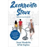 Zachraňte Steva - Ted Caplan, Jenni Hendriks – Hledejceny.cz