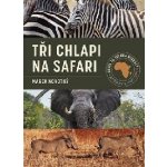 Tři chlapi na safari - cestopisná kniha – Hledejceny.cz