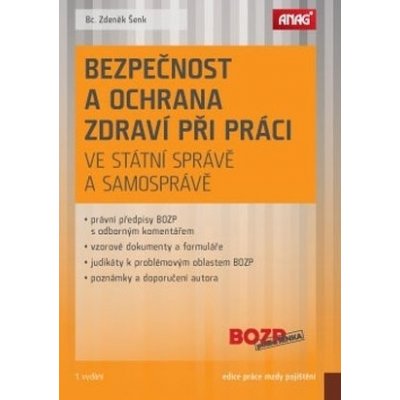 BEZPEČNOST A OCHRANA ZDRAVÍ PŘI PRÁCI VE STÁTNÍ SPRÁVĚ 2015 - Šenk Zdeněk – Zbozi.Blesk.cz