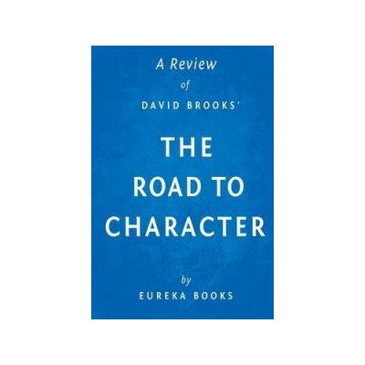 Review of David Brooks' the Road to Character