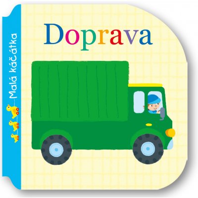 Doprava - Malá káčátka – Zboží Mobilmania