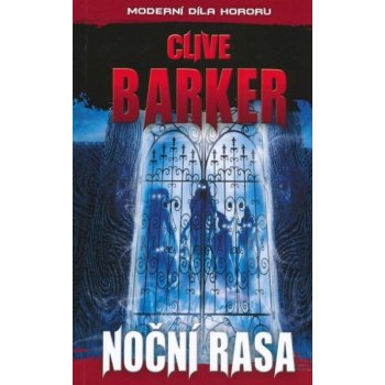 Noční rasa - Clive Barker