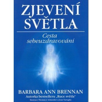 Zjevení světla - Barbara Ann Brennan