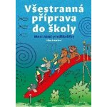 Všestranná příprava do školy – Hledejceny.cz