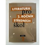 Literatura pro 2.ročník SŠ - učebnice - Polášková,Srnská,Štěpánková,Tobolíková – Zboží Mobilmania