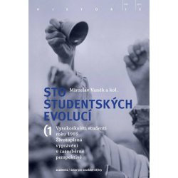 Sto studentských evolucí 3 svazky - Miroslav Vaněk