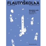 Flautoškolka - metodický sešit pro učitele – Zboží Dáma