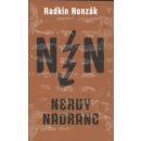 Nervy nadranc - Honzák Radkin