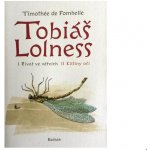 Tobiáš Lollnes souborné vydání -- I. Život ve větvích/ II. Elíšiny oči - de Fombelle Timothée – Zboží Mobilmania