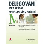 Delegování jako způsob manažerského myšlení – Hledejceny.cz