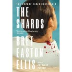 The Shards: Bret Easton Ellis - Bret Easton Ellis – Hledejceny.cz