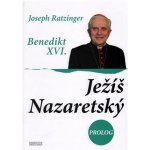 Ježíš Nazaretský III. – Hledejceny.cz