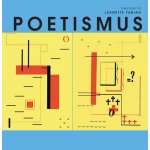 Nakladatelství SLOVART s. r. o. Poetismus – Hledejceny.cz