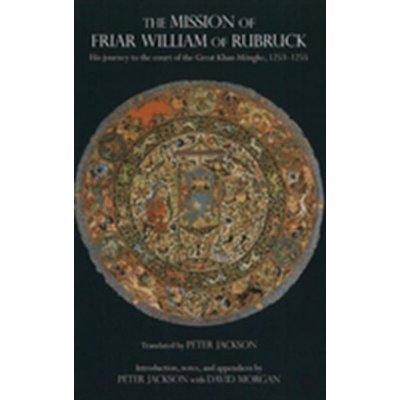 Missions of Friar William of Rubruck