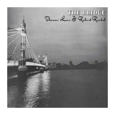 Leer, Thomas & Rental, Ro - The Bridge CD – Zboží Mobilmania