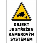 Samolepka výstražná " OBJEKT STŘEŽEN KAMEROVÝM SYSTÉMEM" A5 – Zboží Dáma