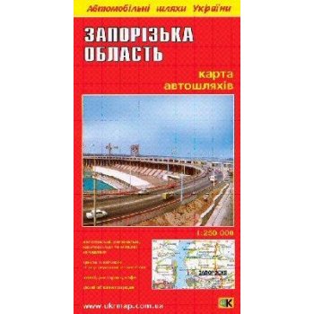 Záporožská oblast, Ukrajina - automapa 1:250.000, Запорізька область, Україна - дорожня карта 1: 250.000