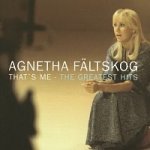 Fältskog Agnetha - That's Me - The Greatest Hits CD – Hledejceny.cz