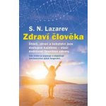 Zdraví člověka S.N. Lazarev – Sleviste.cz