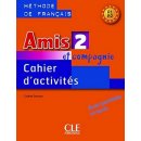  Amis et Compagnie 2 Cahier d'activités