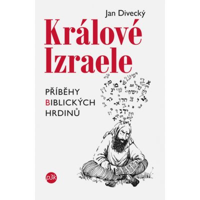 Králové Izraele - Jan Divecký – Hledejceny.cz