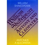 Antonius a Kleopatra / Antony and Cleopatra Shakespeare William – Hledejceny.cz