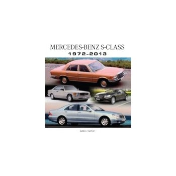 Mercedes-Benz S-Class 1972-2013 - Taylor James