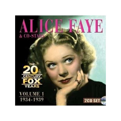 Alice Faye - The 20th Century Fox Years 1934-1939 Volume 1 CD – Hledejceny.cz